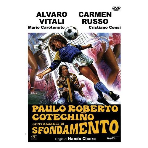DVD Paulo Roberto Cotechino Centravanti di Sfondamento - Nando Cicero 86729