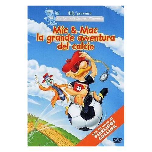 DVD Mic & Mac La Grande Avventura Del Calcio - DVD078